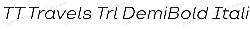 TT Travels Trl DemiBold Italic字体转换